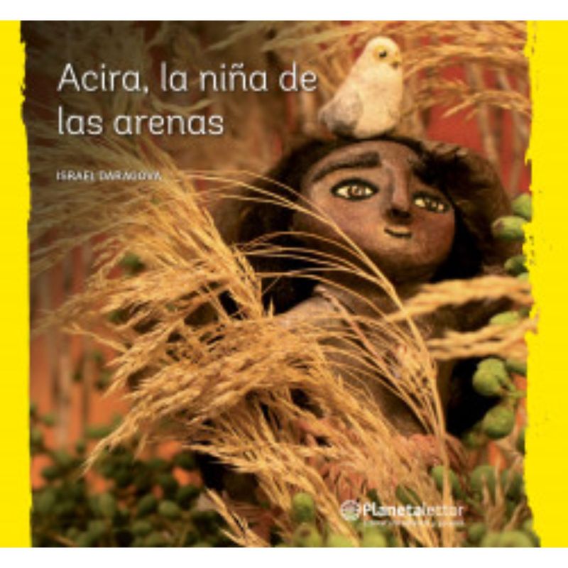 Planetalector - Acira, La Niña De Las Arenas