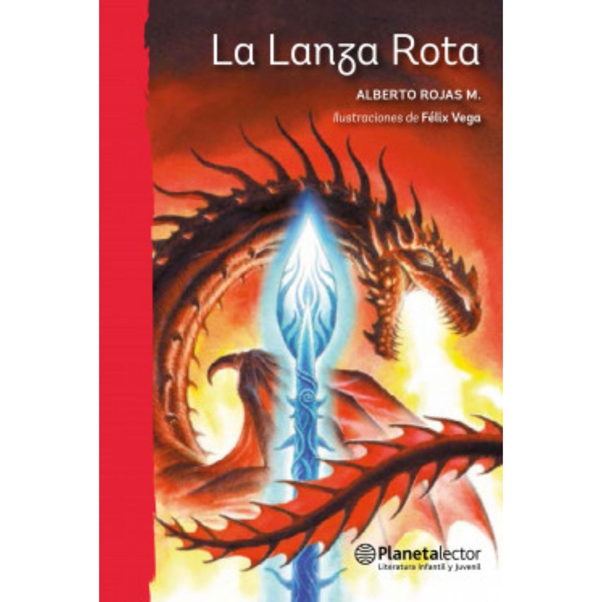 Planetalector - La Lanza Rota - Autor(a):  Alberto Rojas