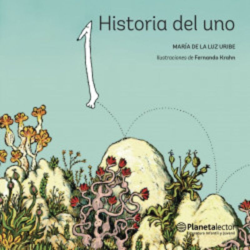 Planetalector - Historia Del Uno - Autor(a):  Maria de la Luz Uribe