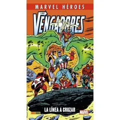 PANINI - Los Vengadores: La Línea A Cruzar Marvel Héroes.