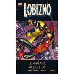 PANINI - Lobezno: El Mañana Muere Hoy Marvel Deluxe.