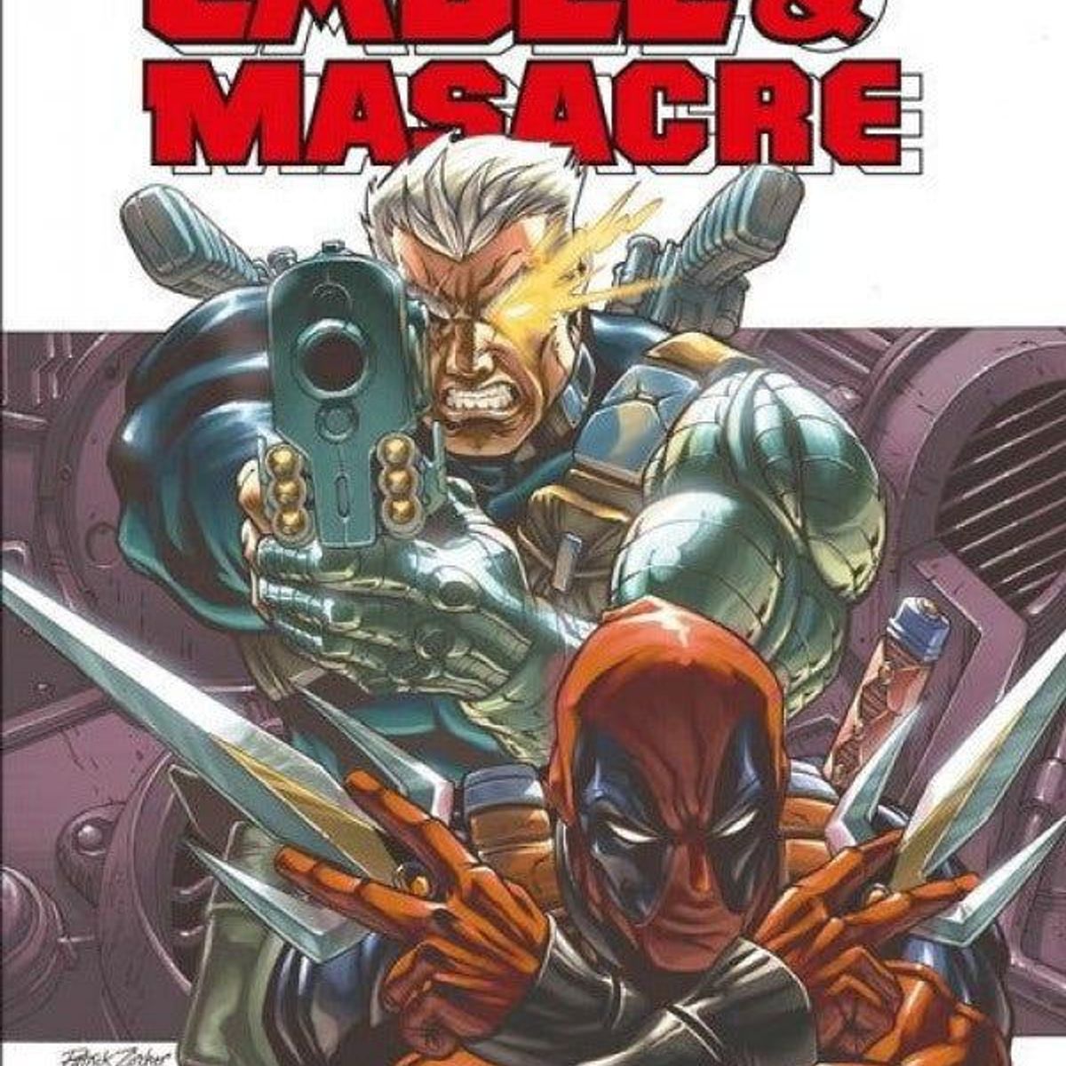 PANINI - Cable & Masacre 1 Si Las Miradas Matasen  Marvel Héroes.