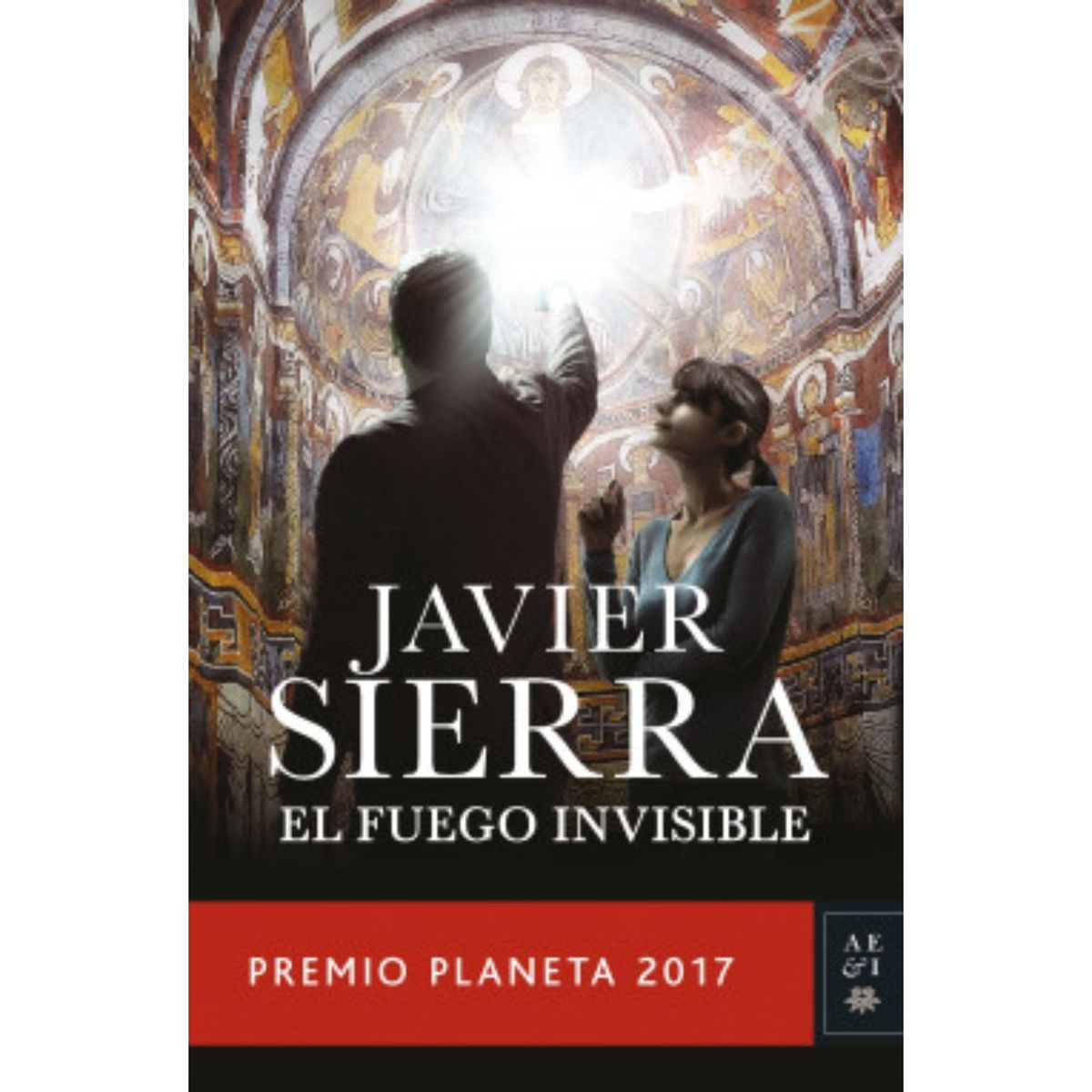 PLANETA - El Fuego Invisible - Autor(a):  Javier Sierra