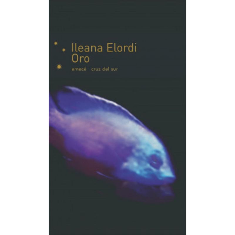EMECE - Oro - Autor(a):  Ileana Elordi