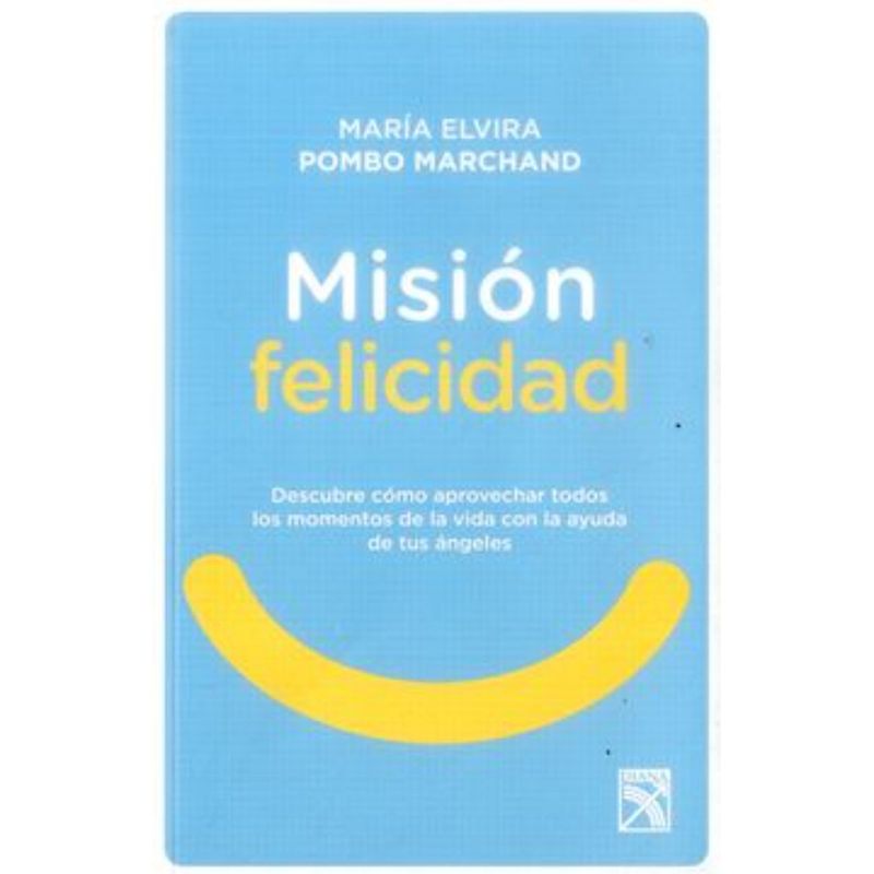DIANA - Misión Felicidad - Autor(a):  Maria Elvira Pombo Marchand