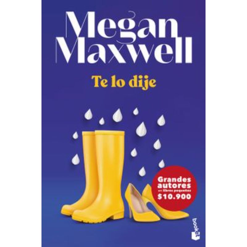 BOOKET - Te Lo Dije - Autor(a):  Megan Maxwell