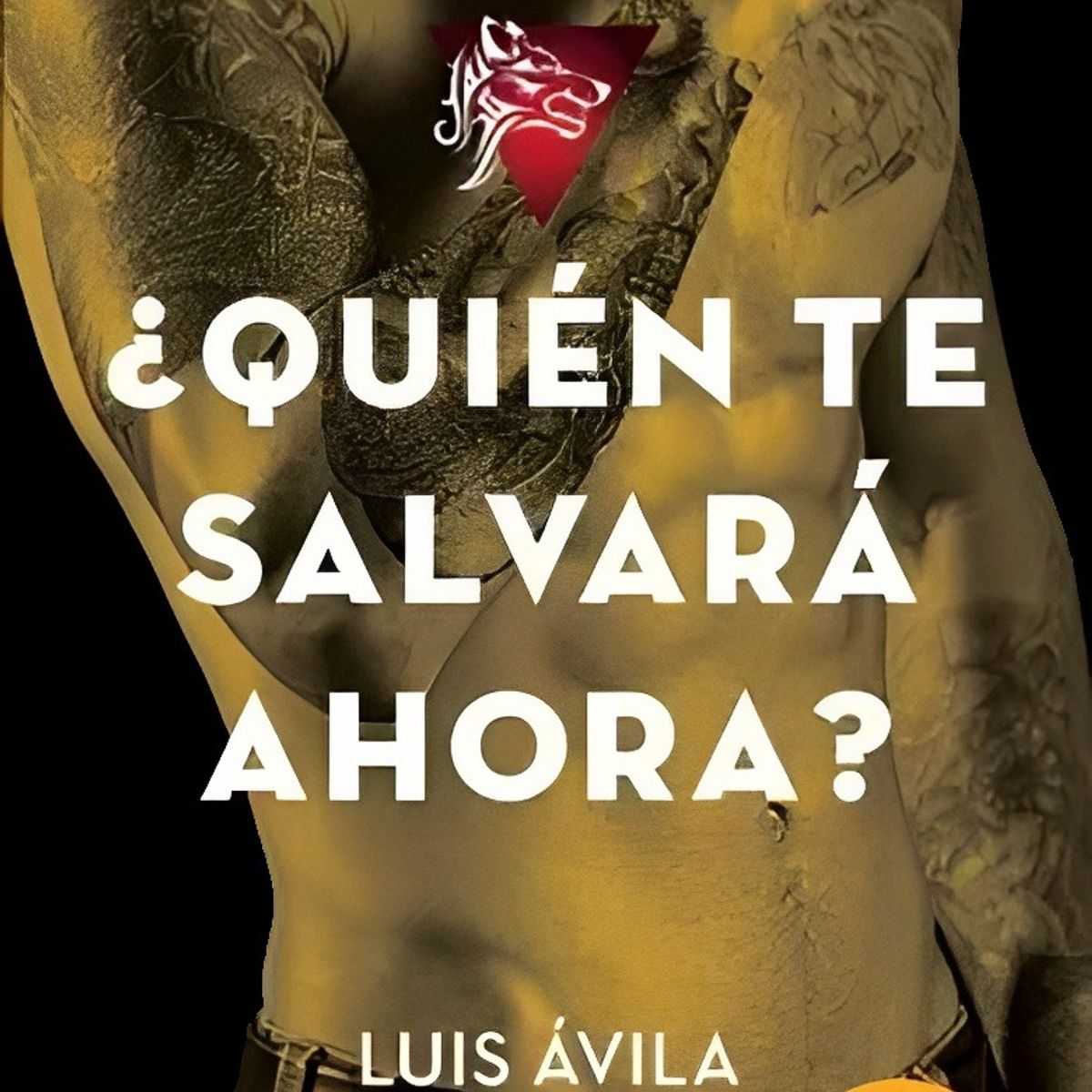 TOP10BOOKS - LIBRO malos. ¿quién Te Salvara Ahora? - Luis Avila