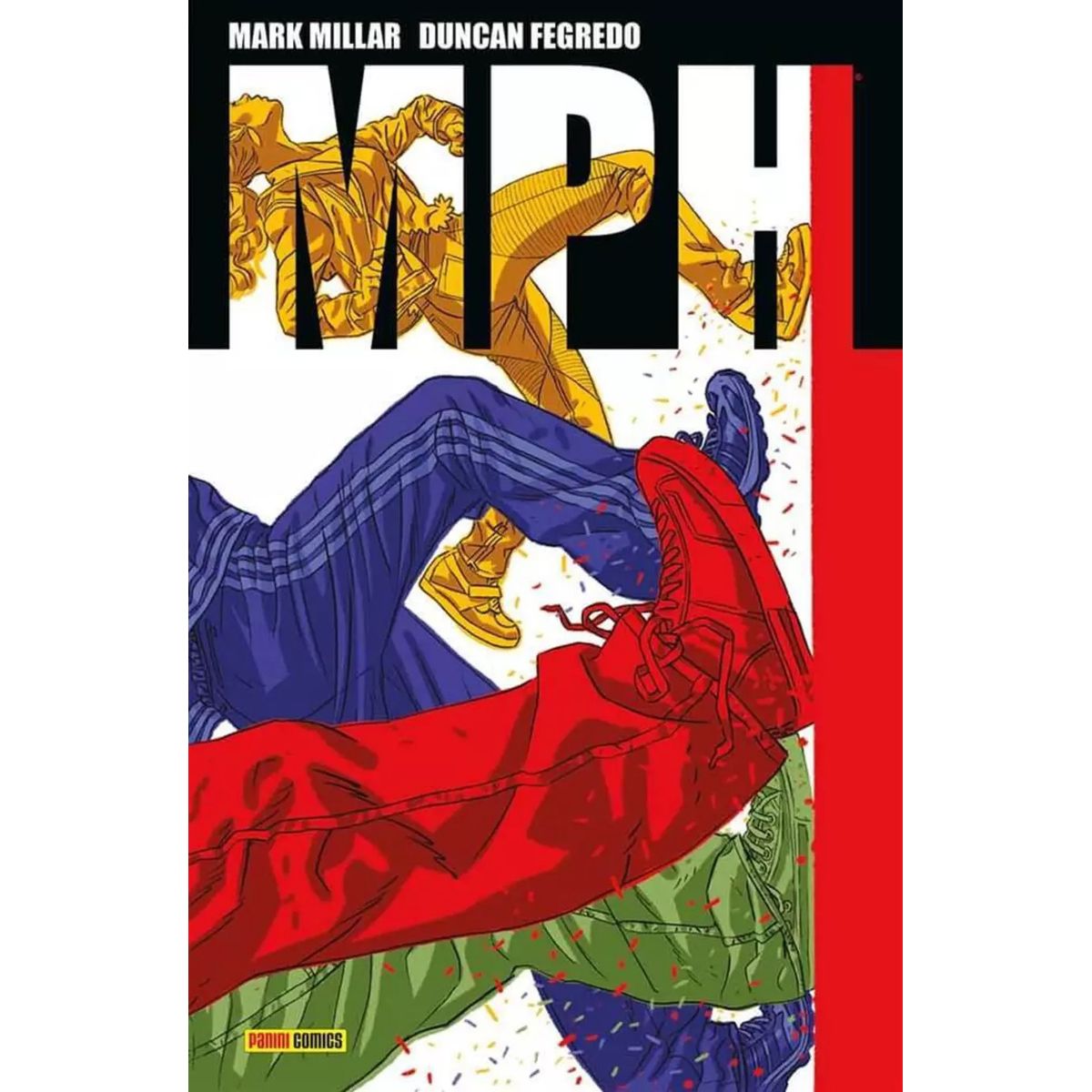 PANINI - MPH de Duncan Fegredo y Mark Millar
