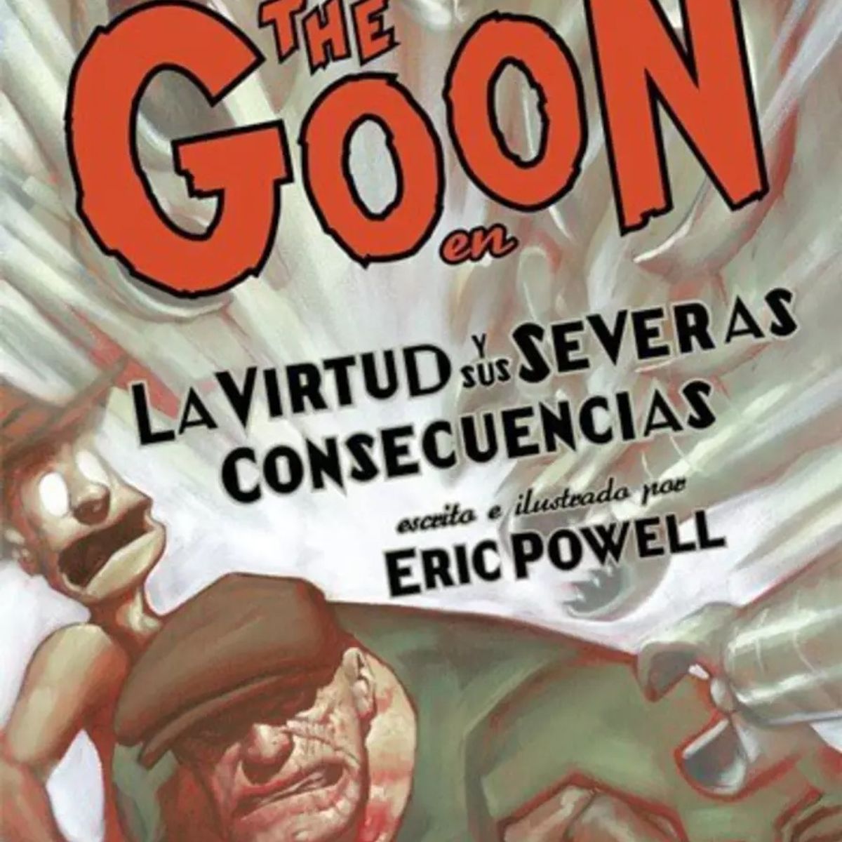 PANINI - The Goon 4: La Virtud Y Sus Severas Consecuencias  (Tpb)