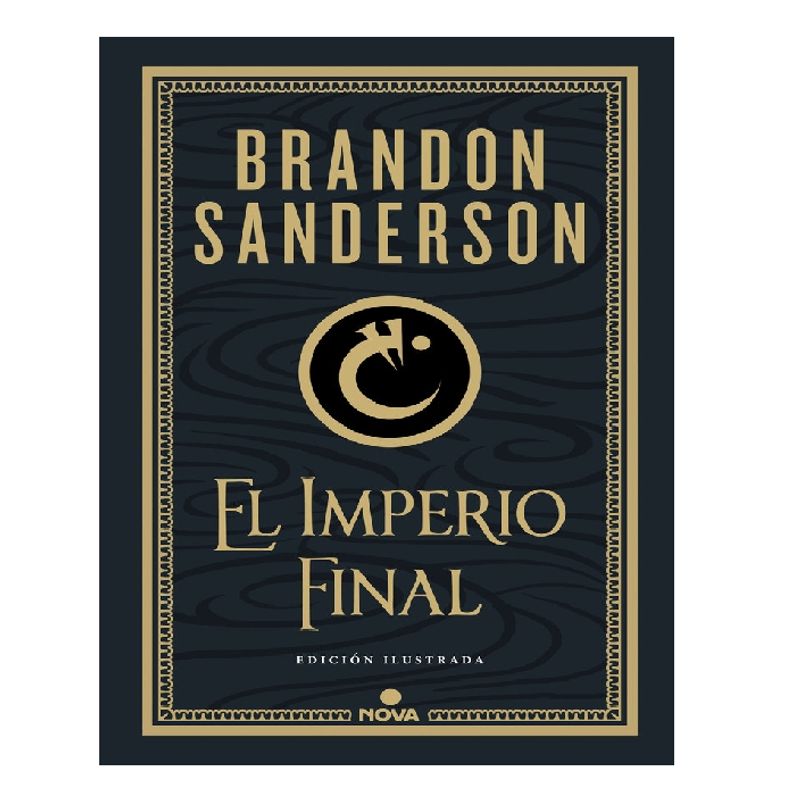 NOVA - EL IMPERIO FINAL NACIDOS DE LA BRUMA I EDICIÓN ILUSTRADA