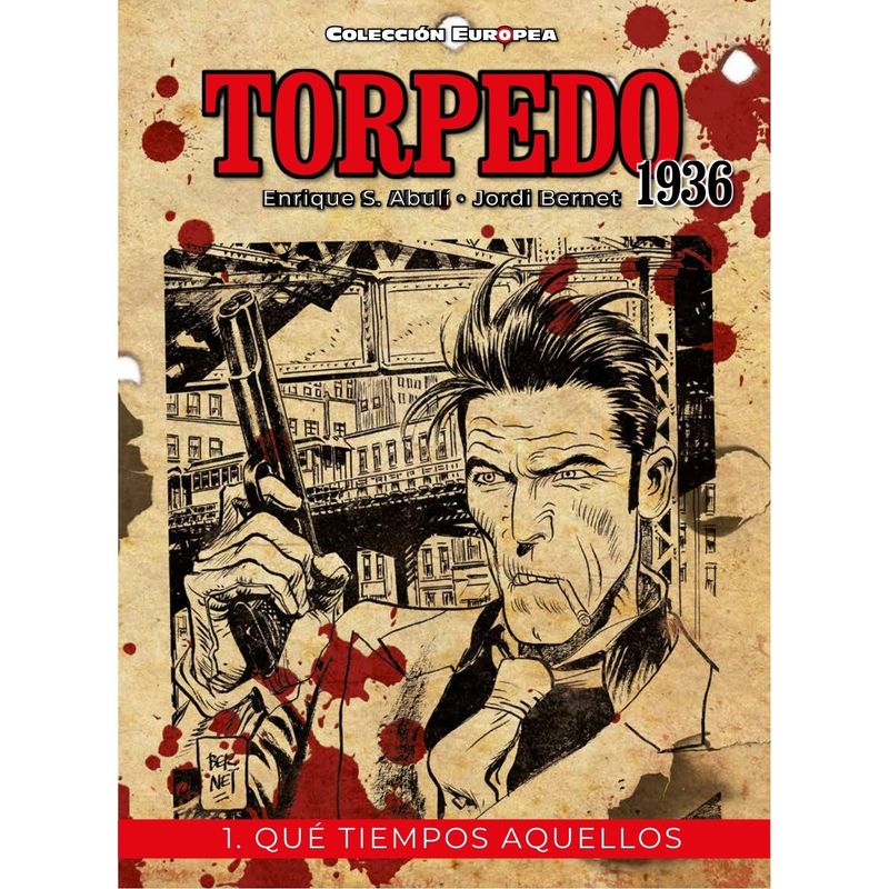 PANINI - Torpedo 1936 1 (De 3): Que Tiempos Aquellos  (Hc)