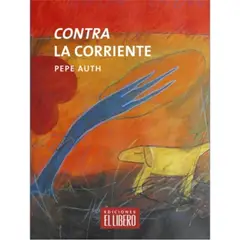 EL LIBERO - Contra La Corriente