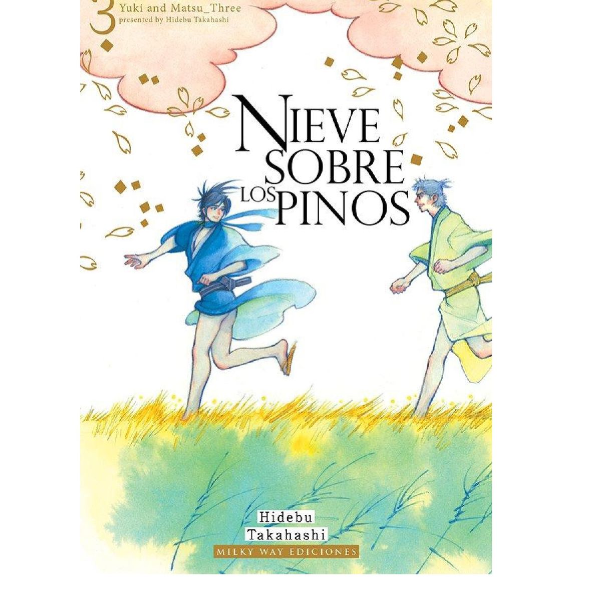 MILKY WAY ESPAÑA - Manga Nieve Sobre Los Pinos 3 - Editorial Milky Way