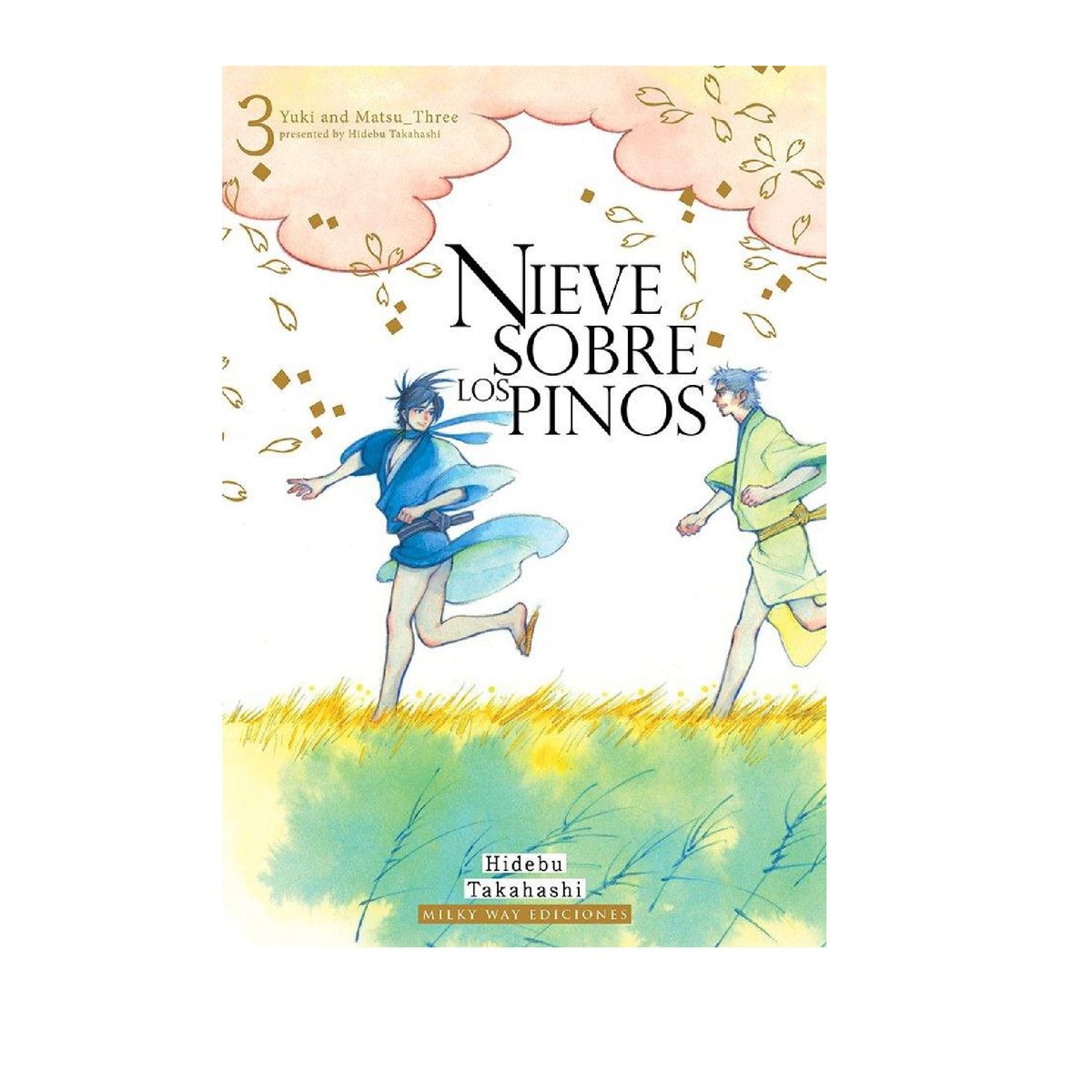 MILKY WAY ESPAÑA - Manga Nieve Sobre Los Pinos 3 - Editorial Milky Way