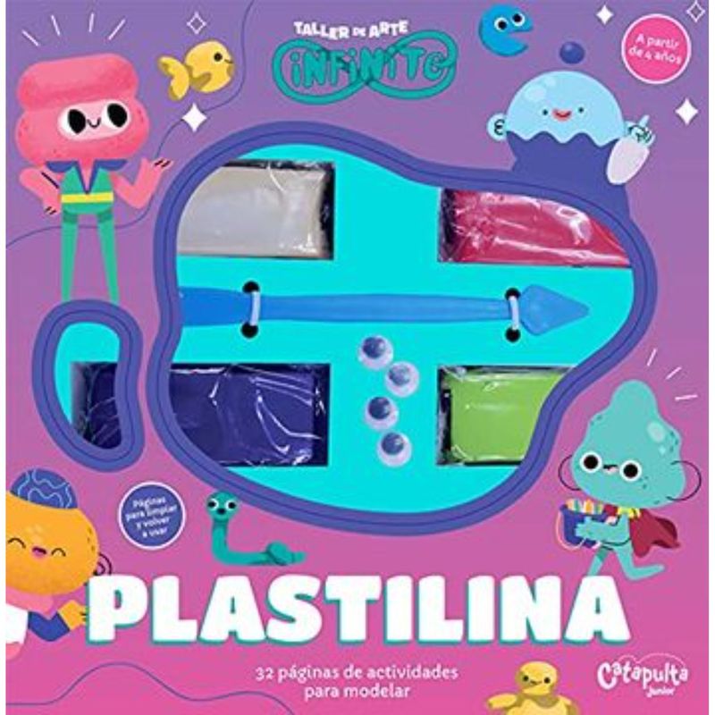CATAPULTA EDITORES - Taller De Arte Infinito - Plastilina