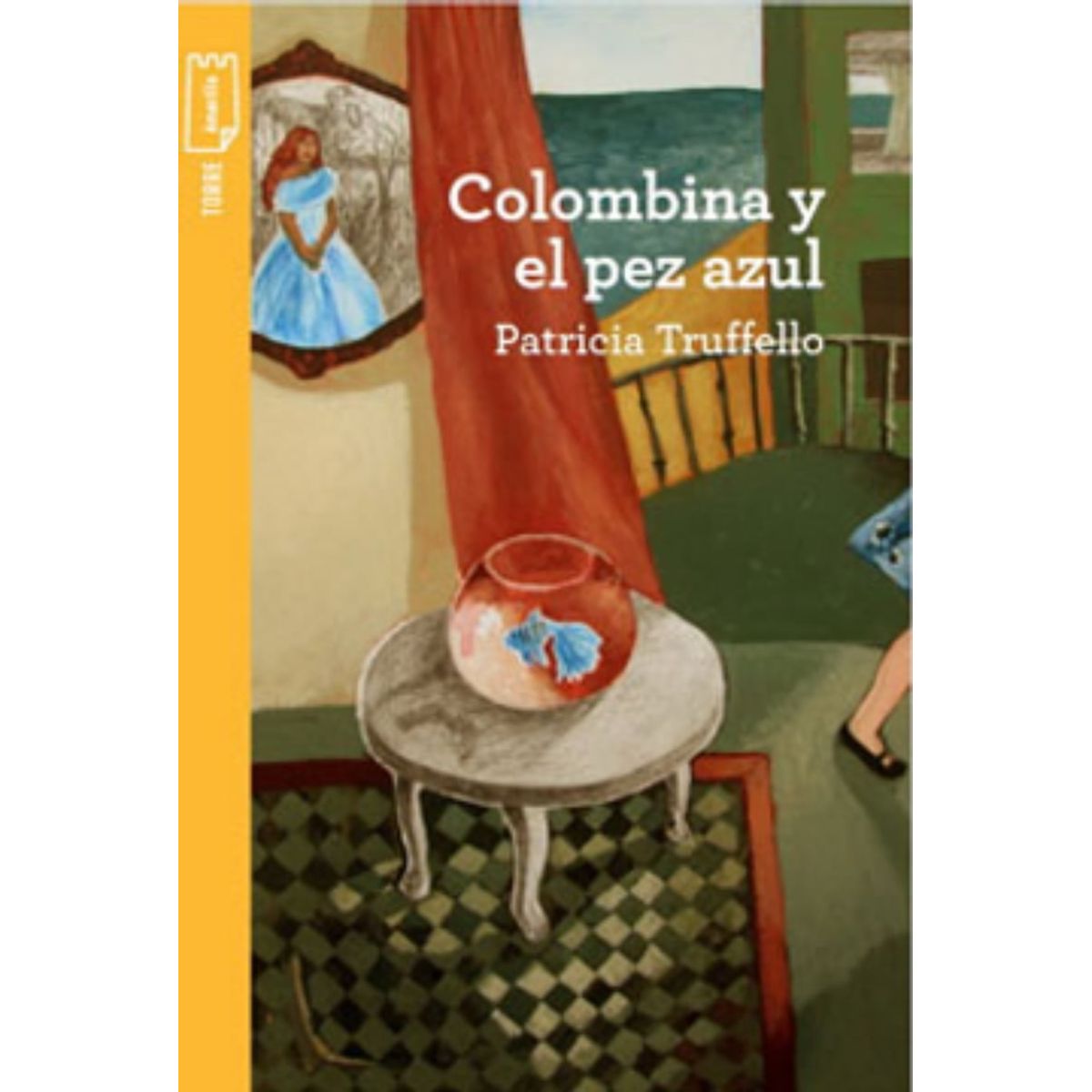 TOP10BOOKS - LIBRO Colombina Y El Pez Azul - Patricia Truffello