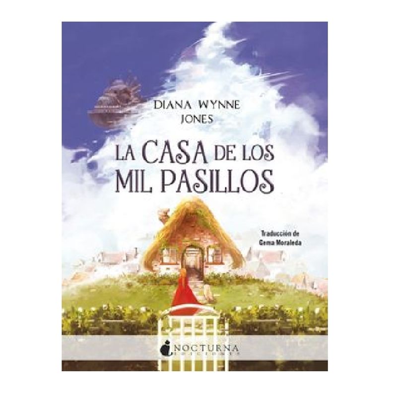 NOCTURNA EDICIONES - LA CASA DE LOS MIL PASILLOS