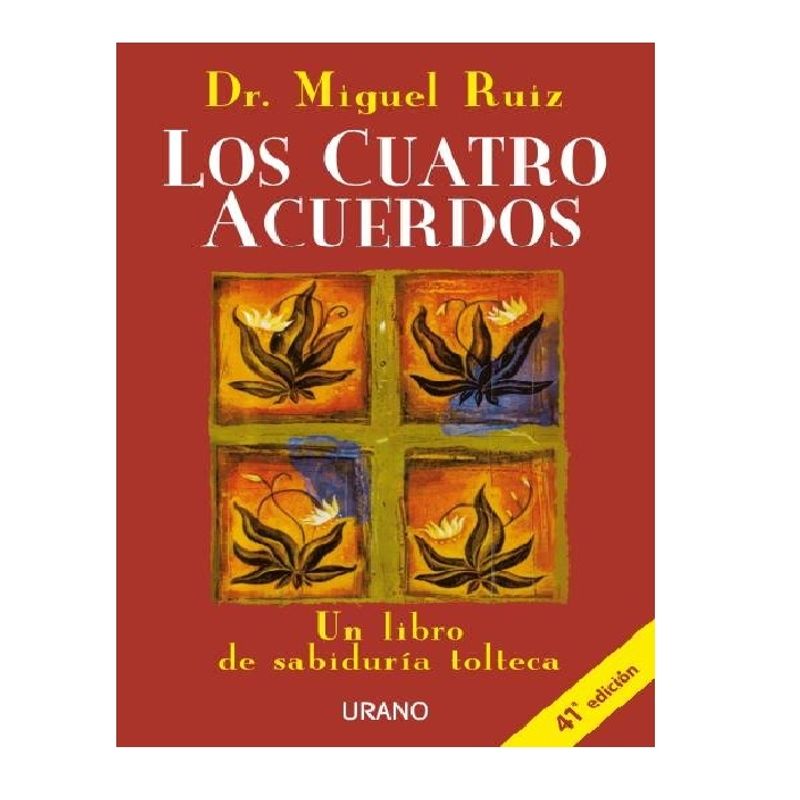 URANO - LOS CUATROS ACUERDOS