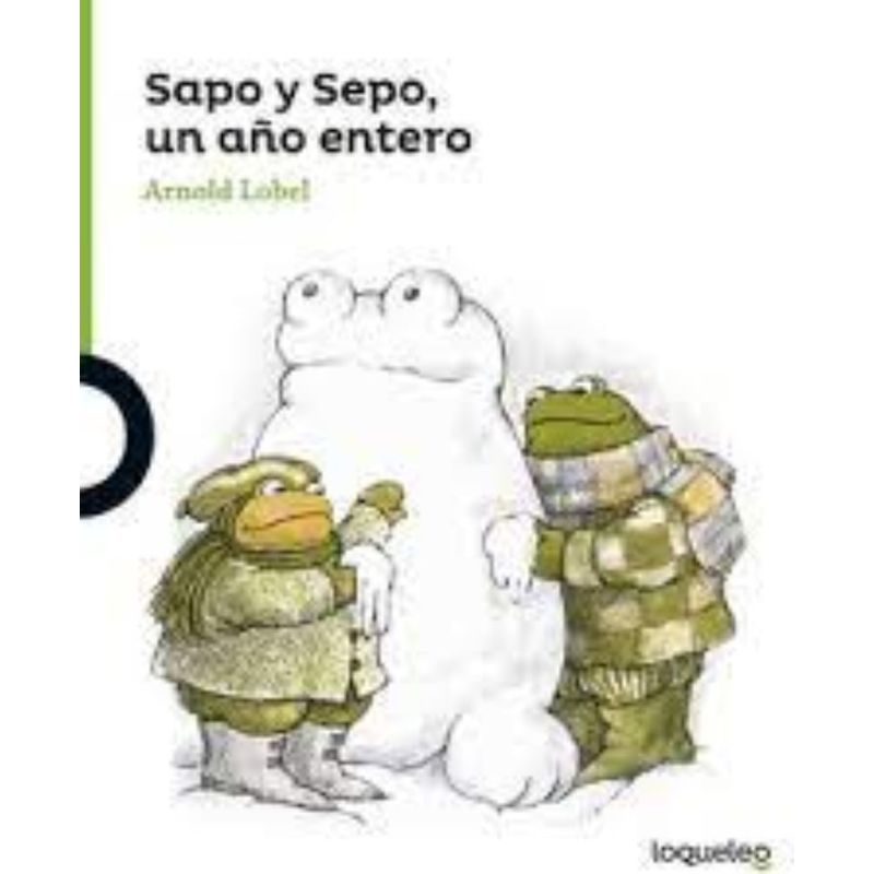 TOP10BOOKS - LIBRO SAPO Y SEPO, UN ANO ENTERO / ARNOLD LOBEL / LOQUELEO