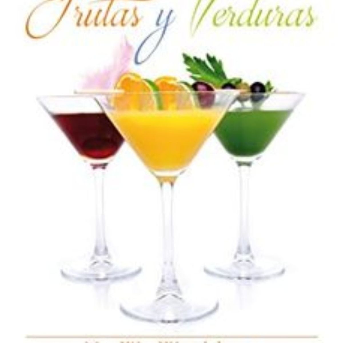 TOP10BOOKS - LIBRO Zumos De Frutas Y Verduras - Zumos De Frutas Y Verduras