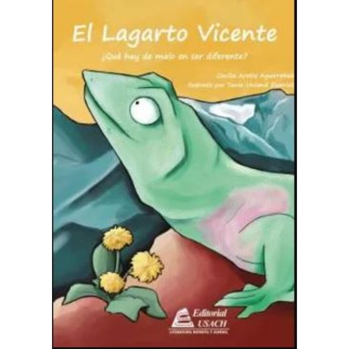 TOP10BOOKS - Libro EL LAGARTO VICENTE ¿QUE HAY DE MALO EN SER DIFERENTE?