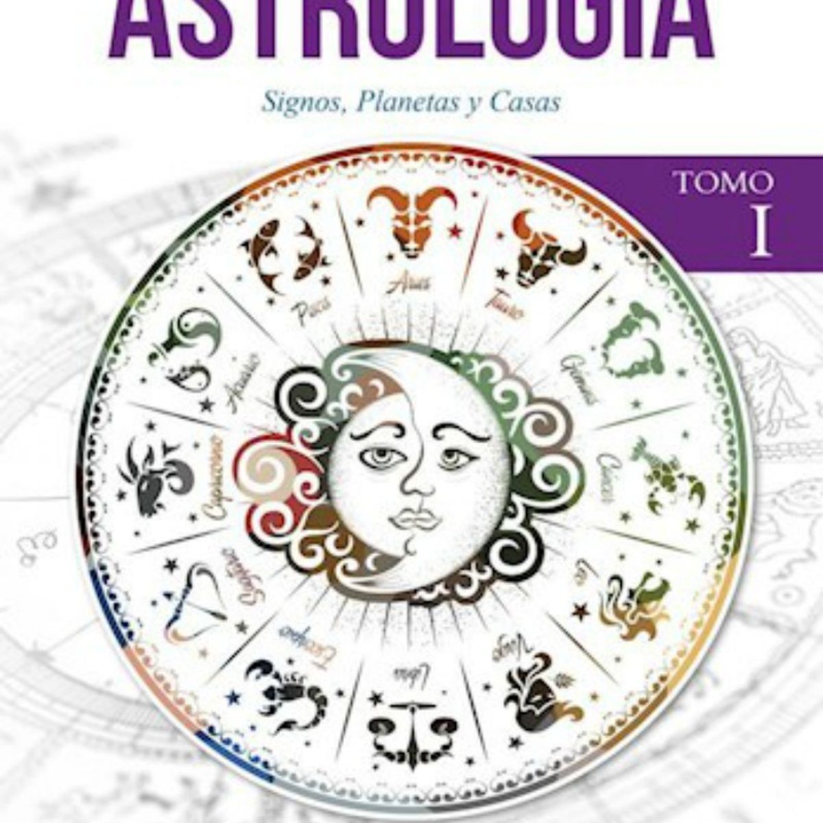 TOP10BOOKS - LIBRO Curso De Astrología Tomo 1 - Curso De Astrología Tomo 1