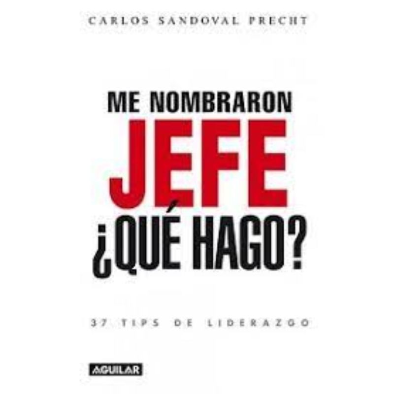 TOP10BOOKS - Libro Me Nombraron Jefe: ¿Que Hago? -220-