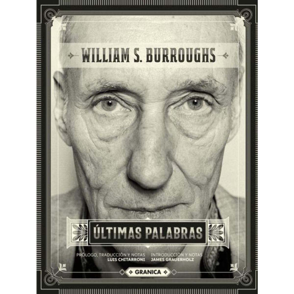 TOP10BOOKS - LIBRO Ultimas Palabras - William S. Burroughs