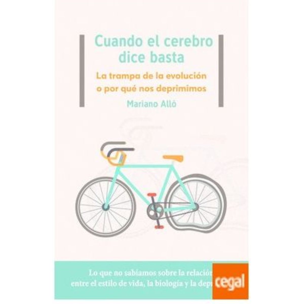 TOP10BOOKS - LIBRO Cuando El Cerebro Dice Basta - Mariano Allo