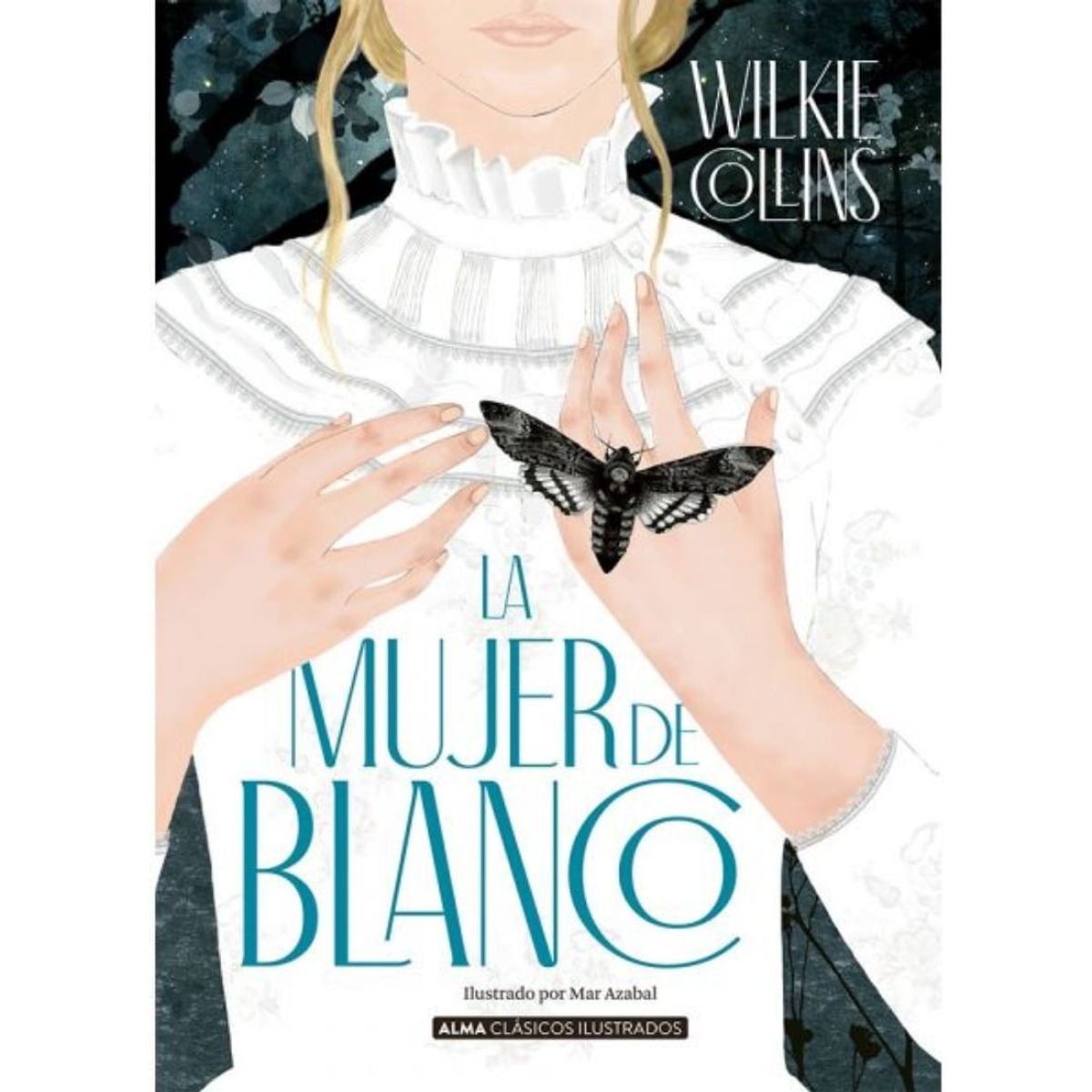 TOP10BOOKS - LIBRO La Mujer De Blanco Ilustrado - La Mujer De Blanco Ilustrado