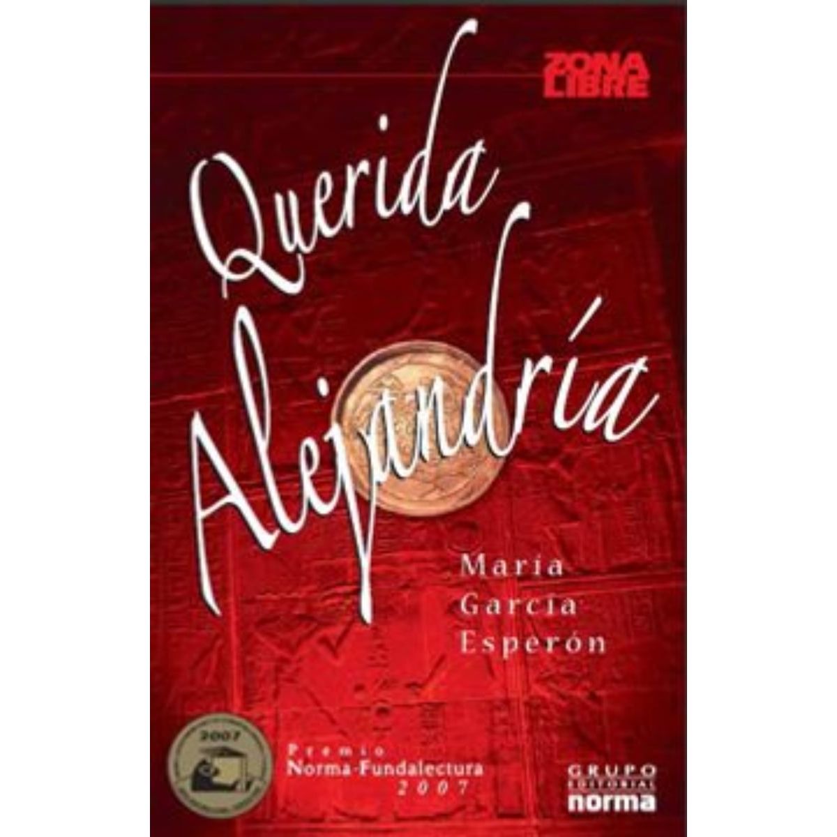 TOP10BOOKS - LIBRO Querida Alejandria - Querida Alejandria