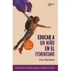 TOP10BOOKS - LIBRO Educar Un Nino En El Feminismo - Educar Un Nino En El Feminismo
