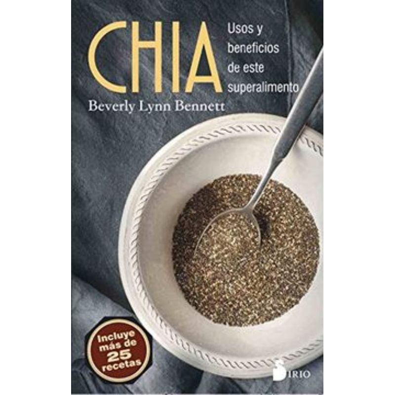 TOP10BOOKS - Libro CHIA - USOS Y BENEFICIOS DE ESTE SUPERALIMENTO