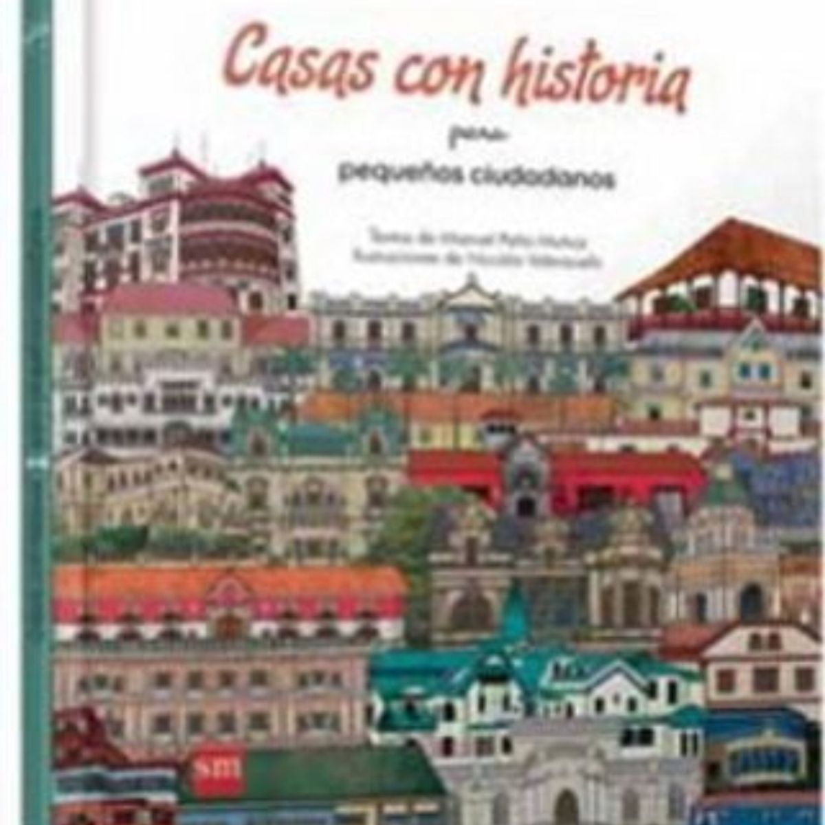 TOP10BOOKS - LIBRO Casas Con Historia, Para Pequenos Ciudadanos