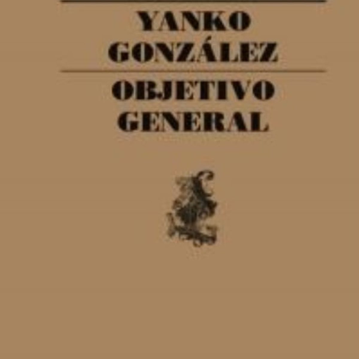 TOP10BOOKS - LIBRO Objetivo General. Antología - Objetivo General. Antología