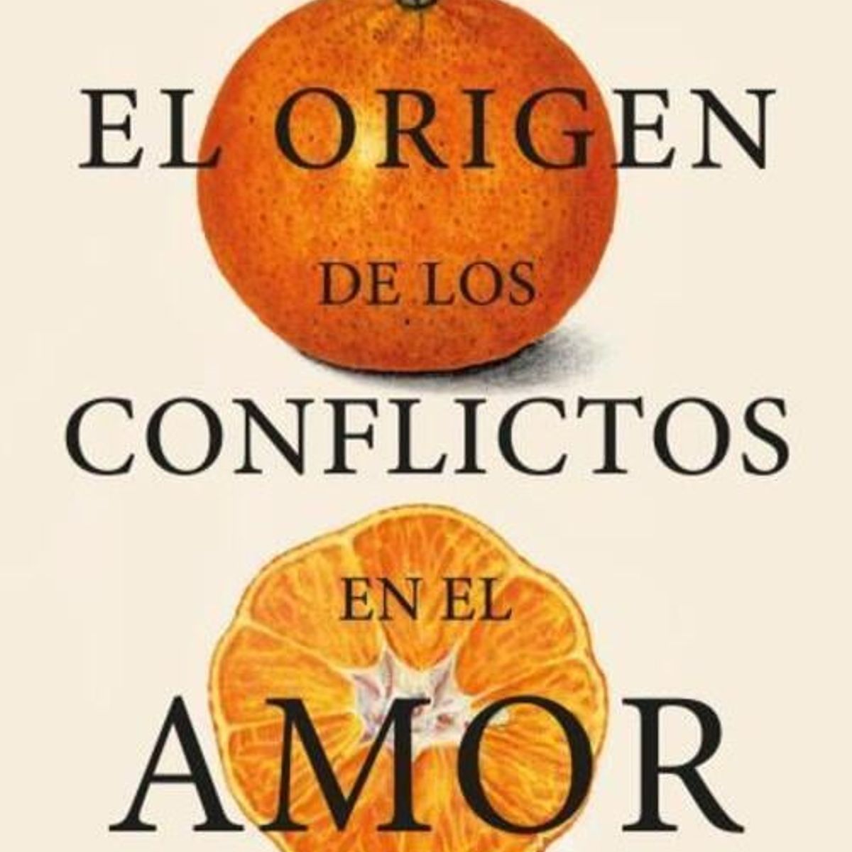 TOP10BOOKS - LIBRO Libro El Origen De Los Conflictos En El Amor