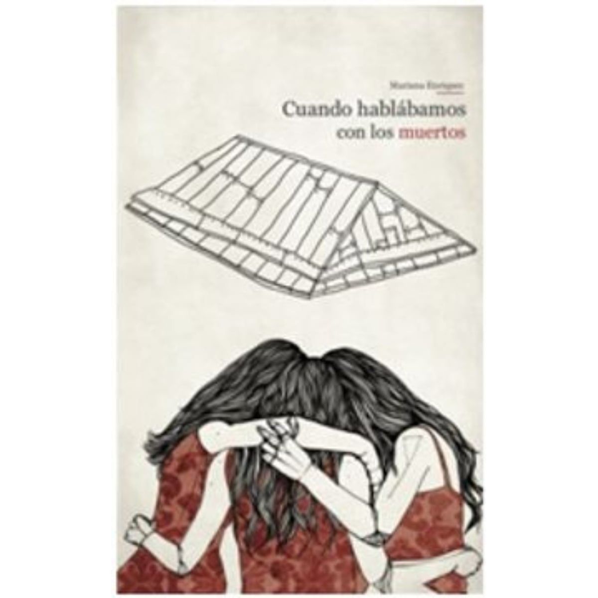 TOP10BOOKS - LIBRO Cuando Hablamos Con Los Muertos - M. ENRIQUEZ