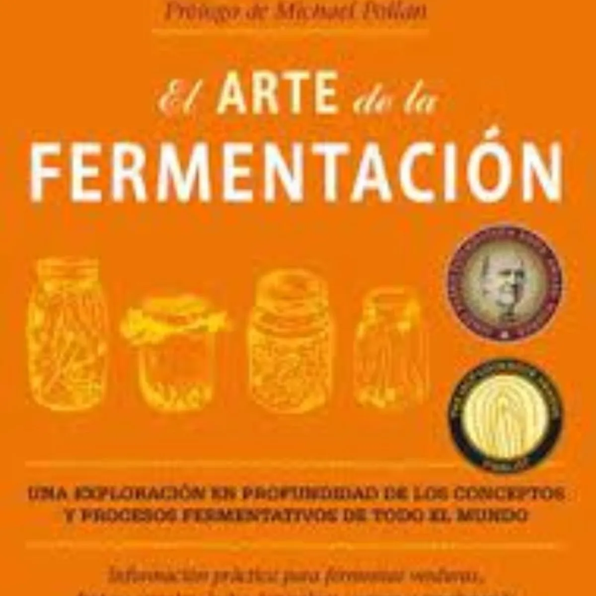 TOP10BOOKS - LIBRO El Arte De La Fermentación - El Arte De La Fermentación
