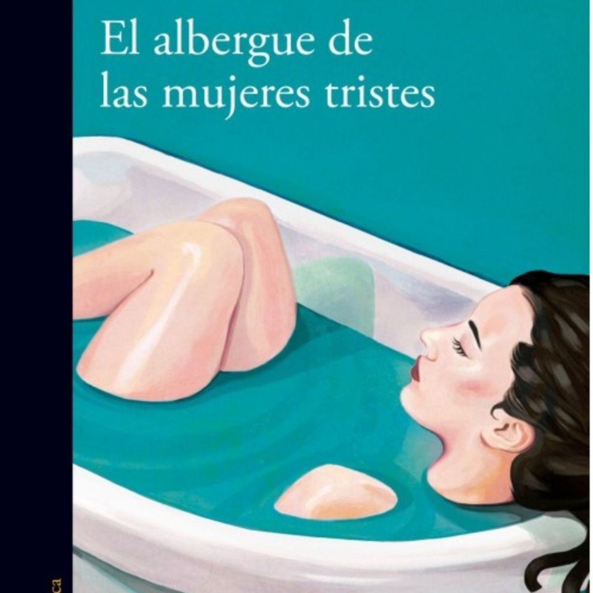 TOP10BOOKS - LIBRO El Albergue De Las Mujeres Tristes - El Albergue De Las Mujeres Tristes