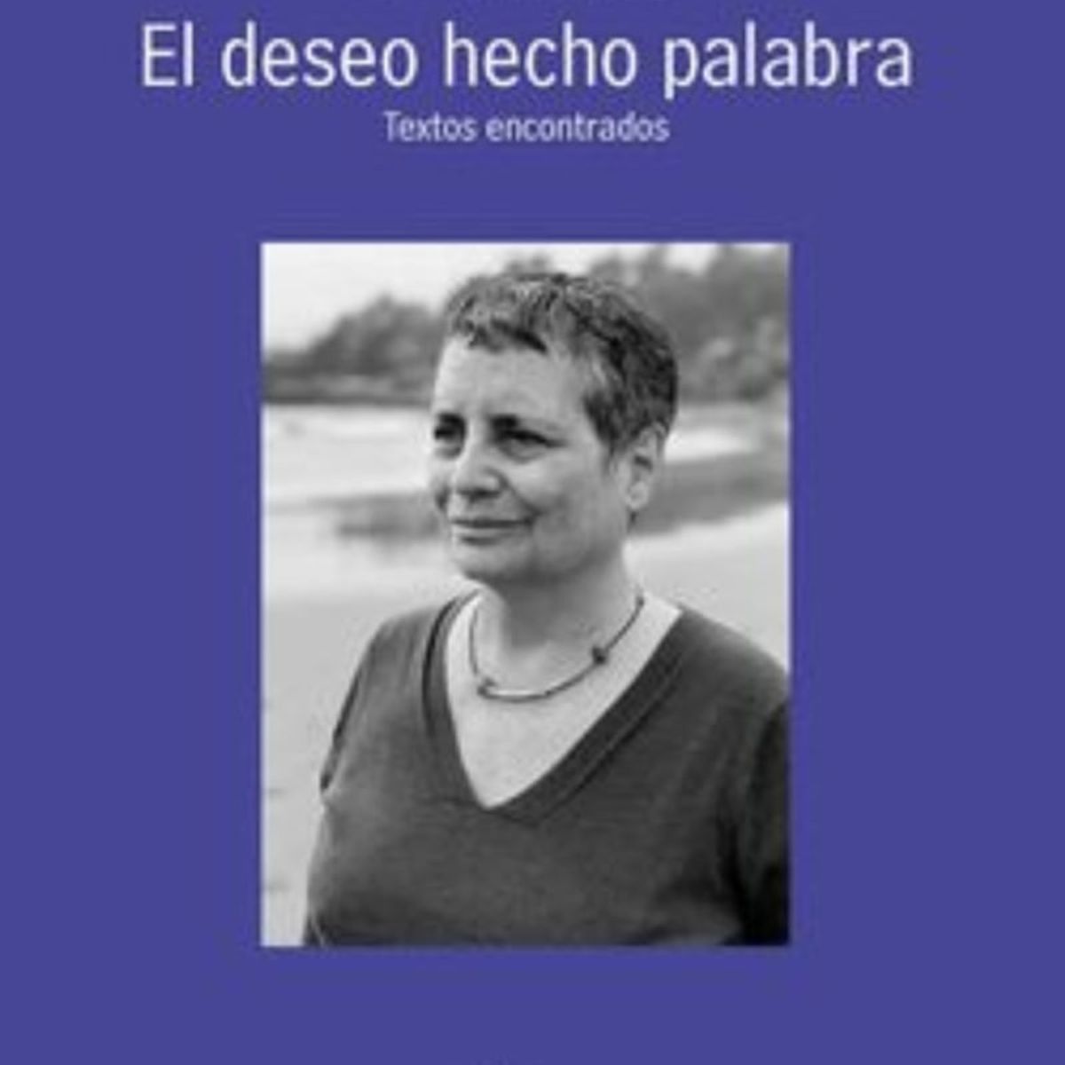 TOP10BOOKS - Libro El Deseo Hecho Palabra -895-