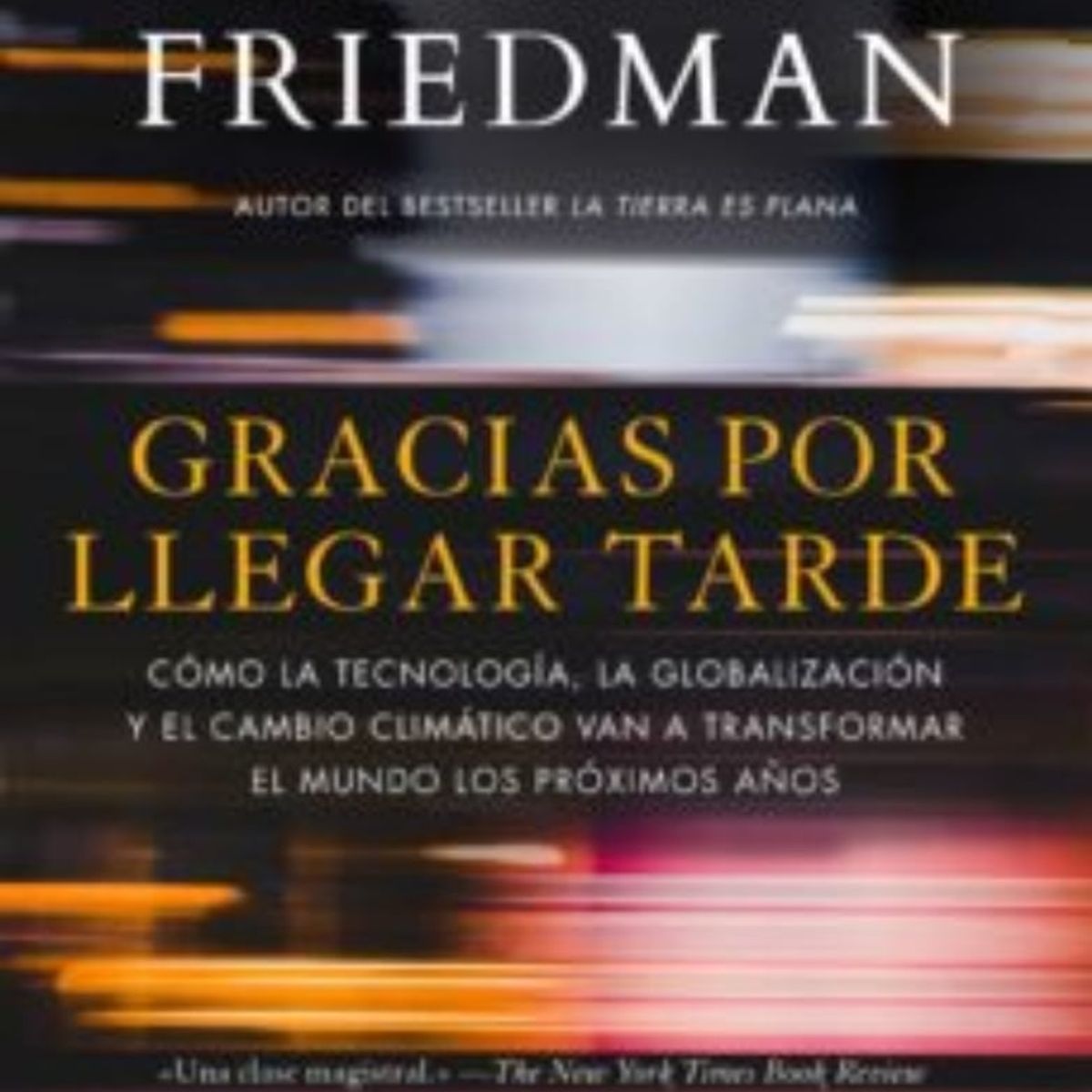 TOP10BOOKS - LIBRO Gracias Por Llegar Tarde - Gracias Por Llegar Tarde
