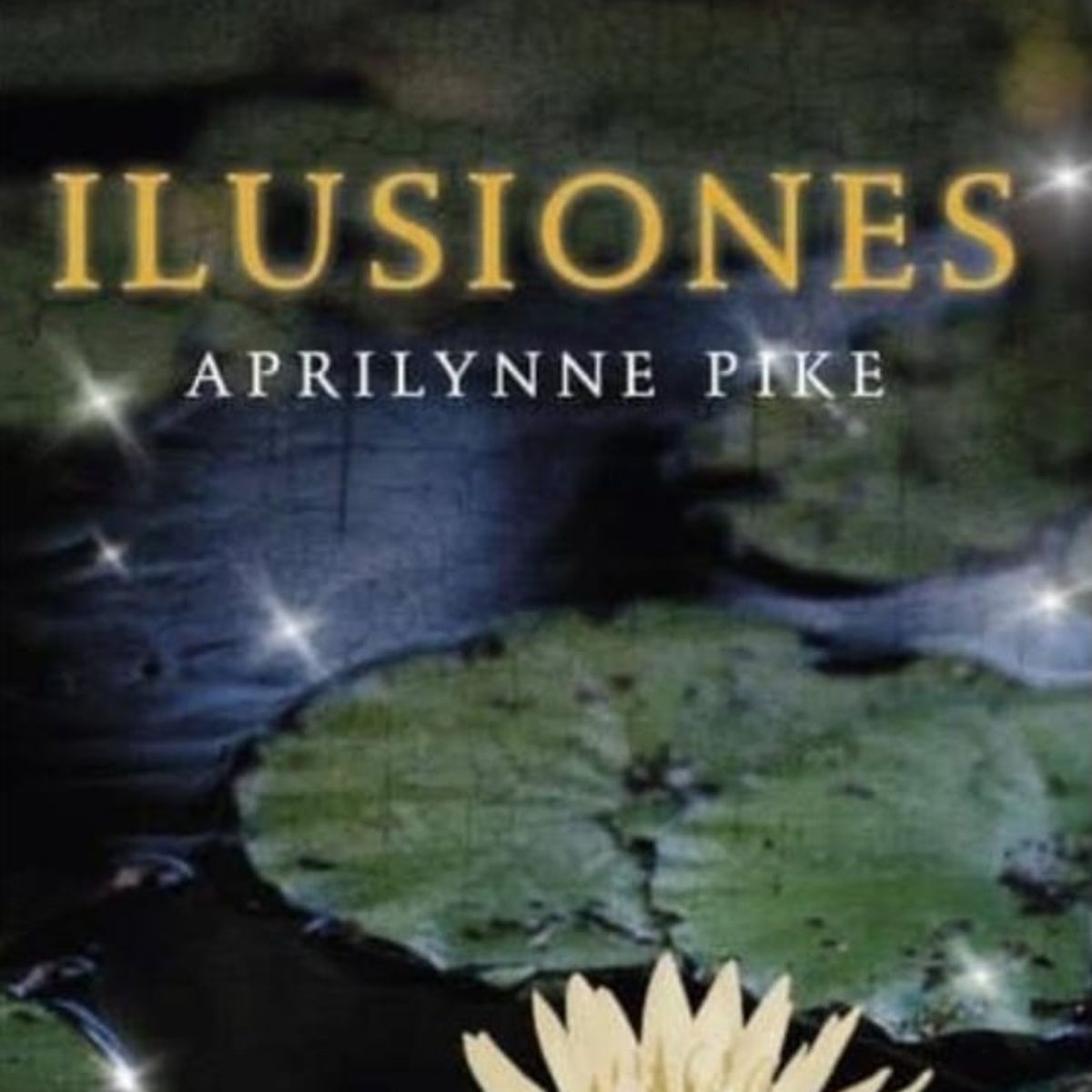 TOP10BOOKS - LIBRO Ilusiones - Saga Alas III - Ilusiones - Saga Alas III