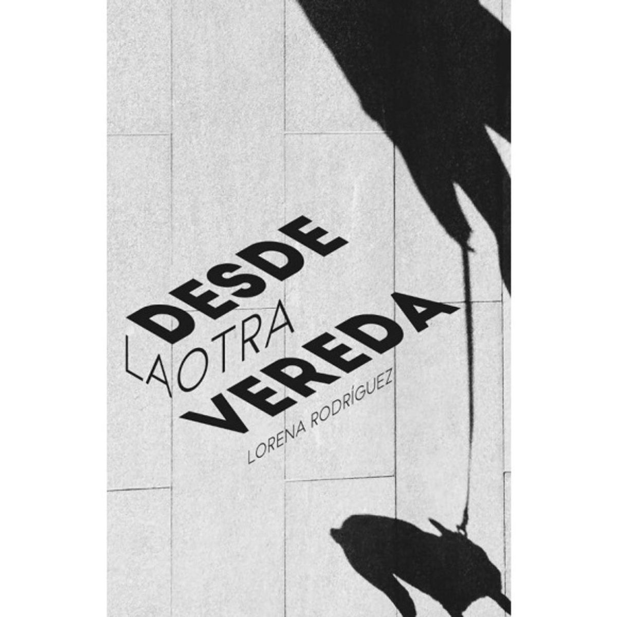 TOP10BOOKS - LIBRO Desde La Otra Vereda - Desde La Otra Vereda