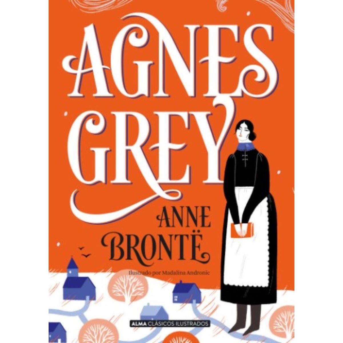 TOP10BOOKS - LIBRO Agnes Gey - Anne Bronte