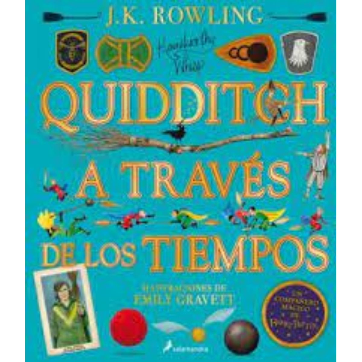 TOP10BOOKS - LIBRO Quidditch A Traves De Los Tiempos - Ilustrado