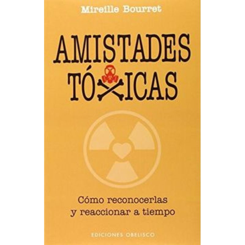 TOP10BOOKS - Libro Amistades Toxicas -519-