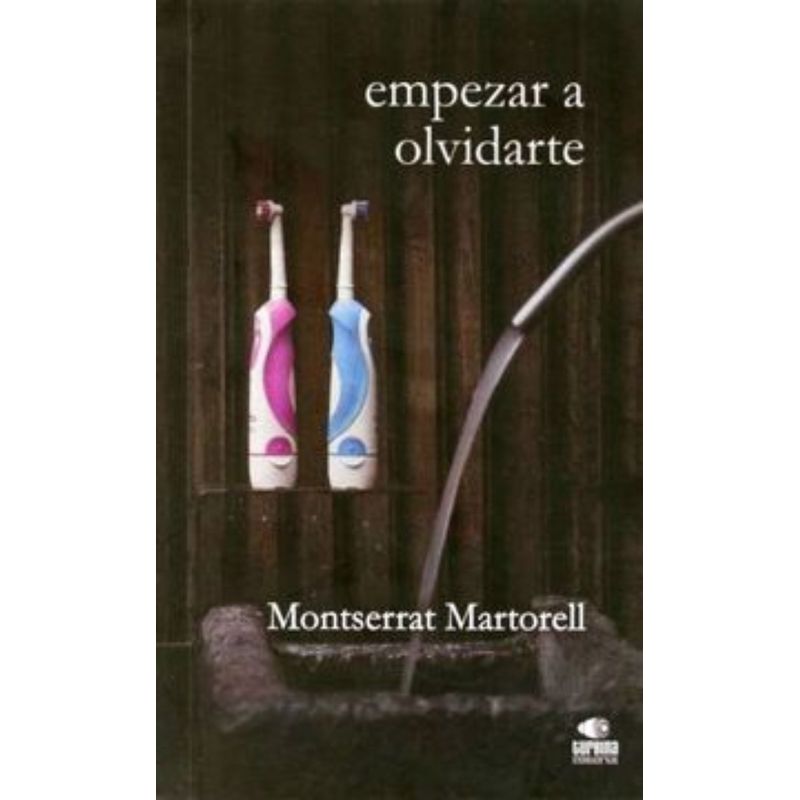 TOP10BOOKS - Libro Empezar A Olvidarte -700-