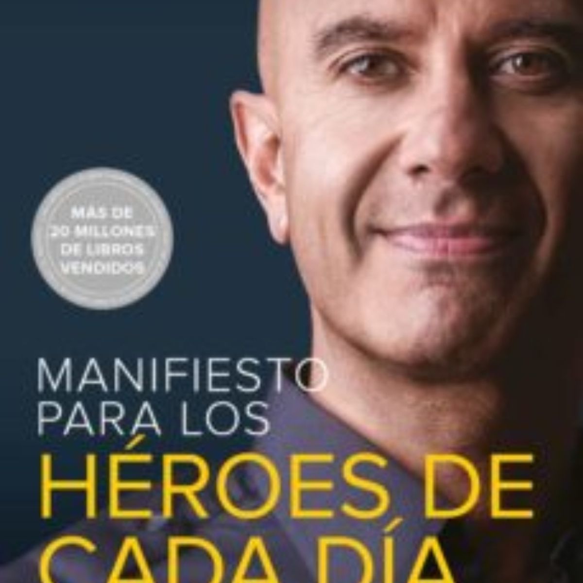 TOP10BOOKS - LIBRO Manifiesto Para Los Héroes De Cada Día