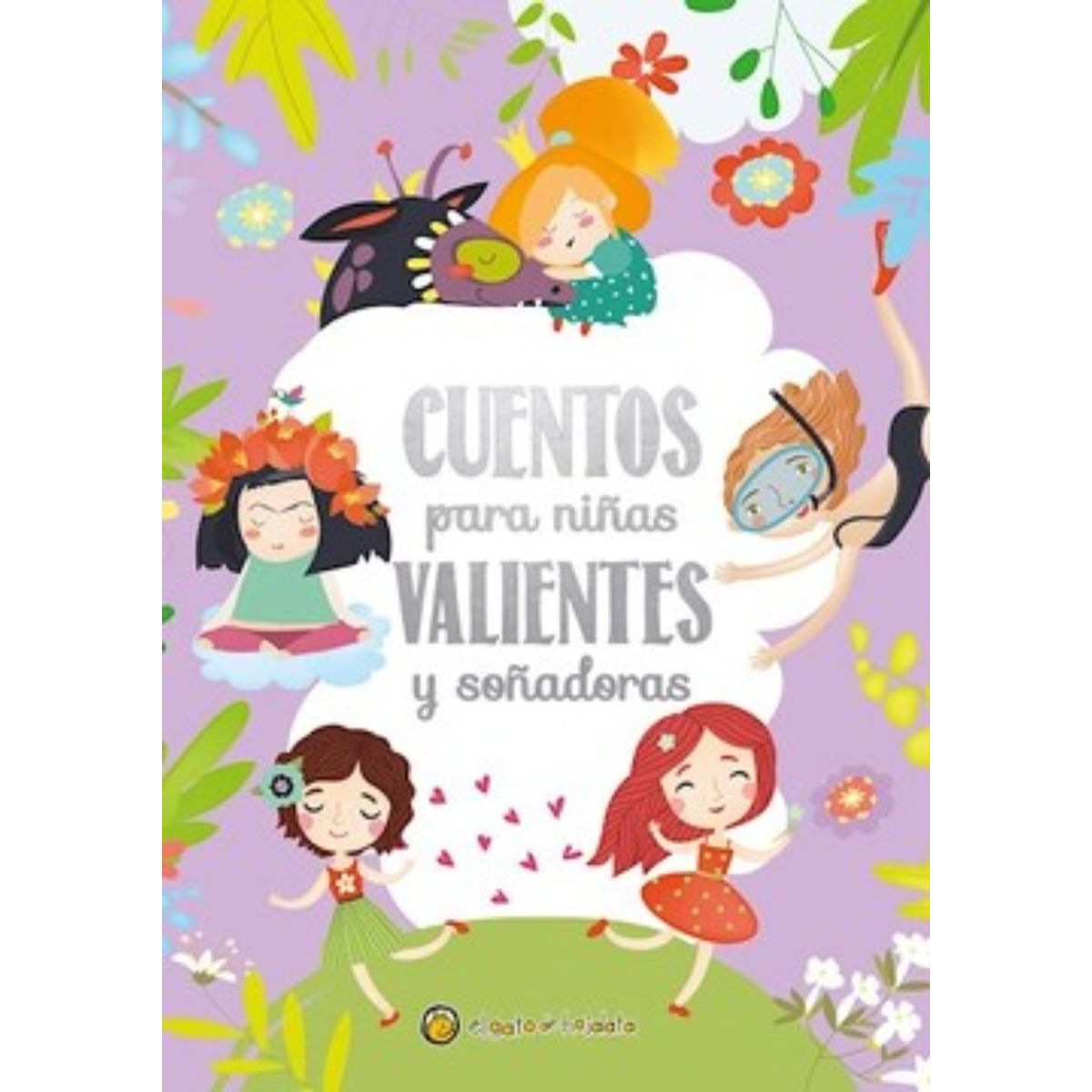 TOP10BOOKS - LIBRO Cuentos Para Ninas Valientes Y Sonadores