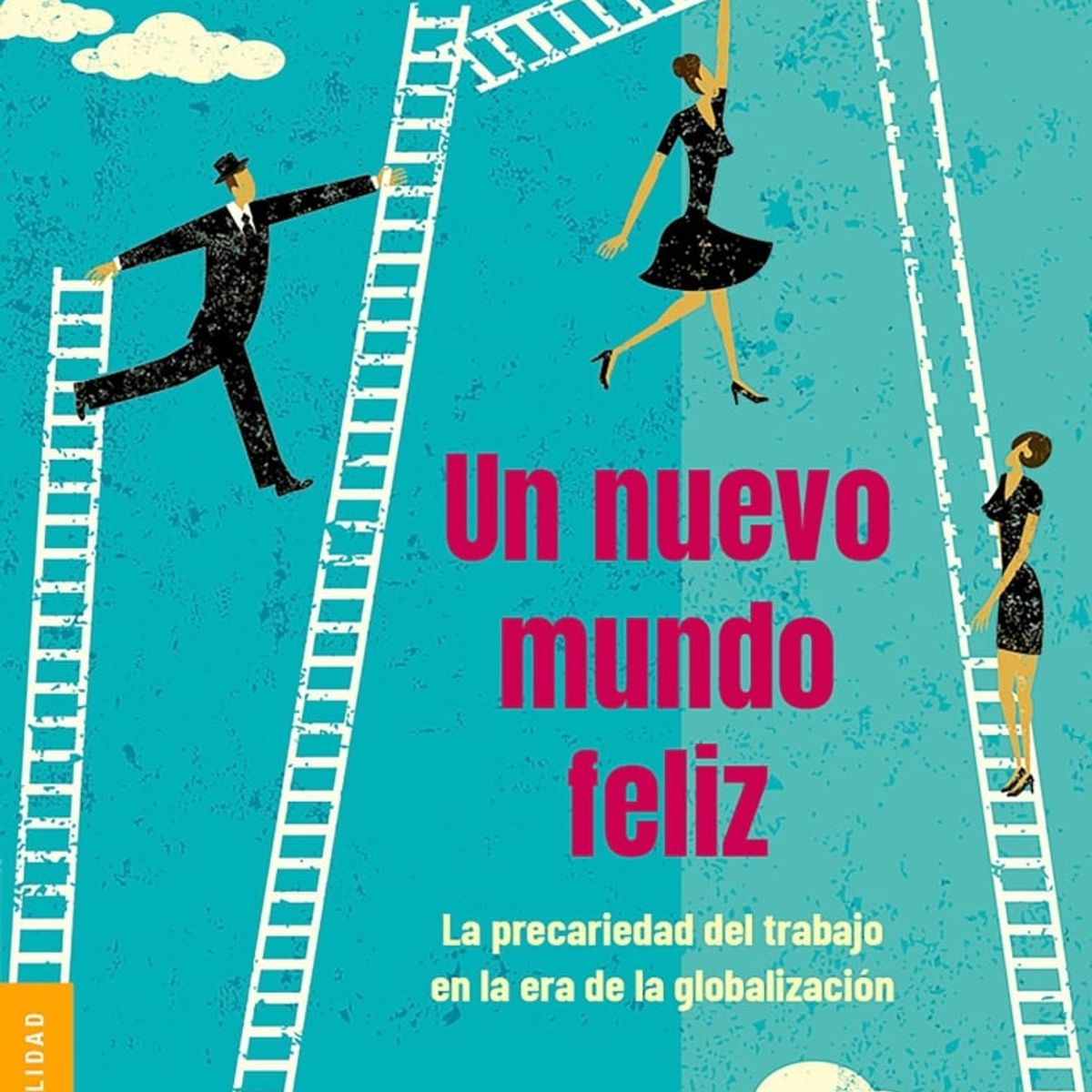 TOP10BOOKS - LIBRO Un Nuevo Mundo Feliz - Un Nuevo Mundo Feliz